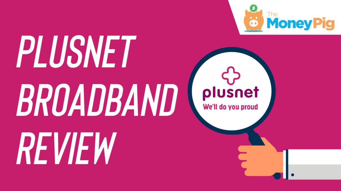 Plusnet Broadband Review