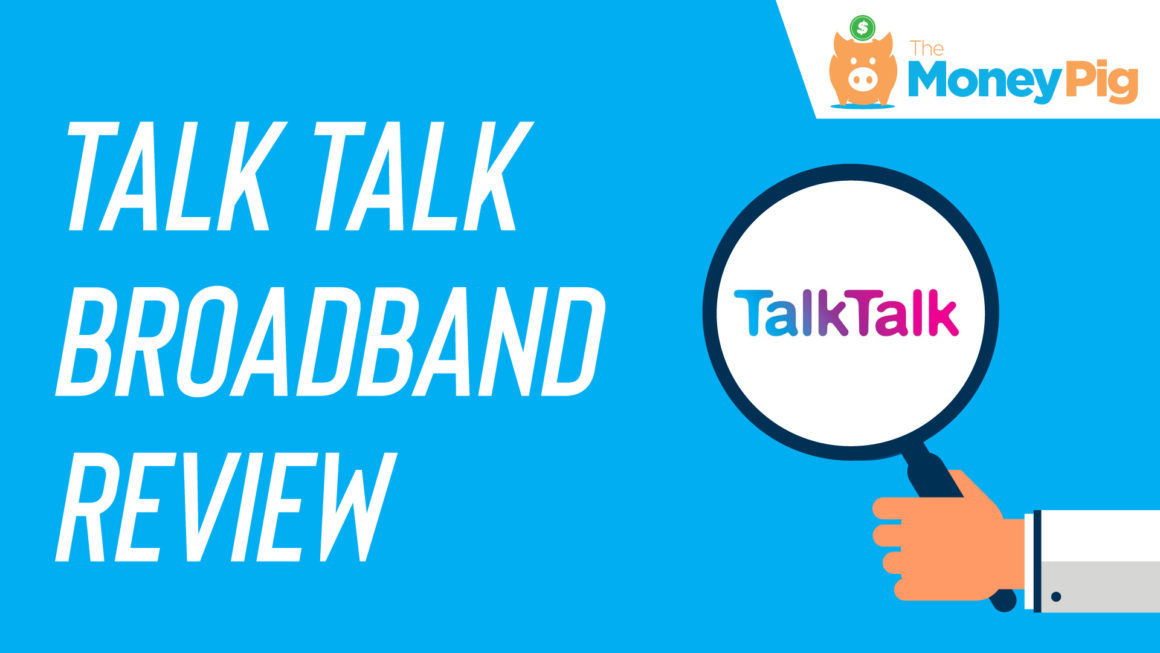 Talk Talk Broadband Review